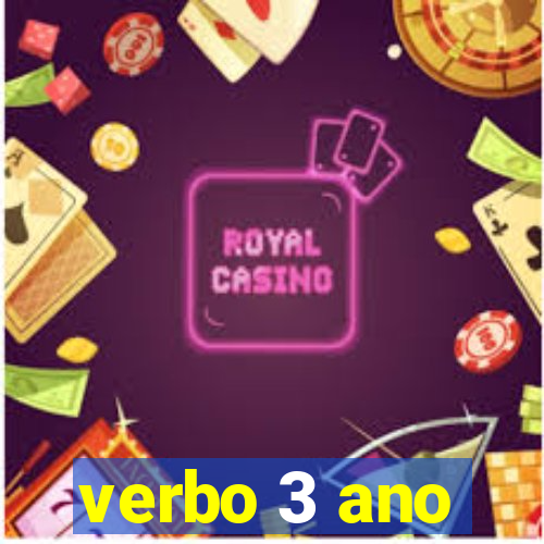 verbo 3 ano